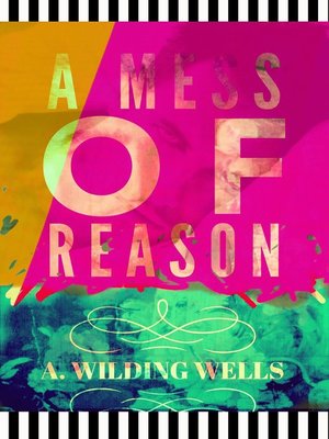 cover image of A Mess of Reason